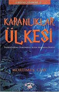 Karanlıklar Ülkesi / Gizem Çemberi -1
