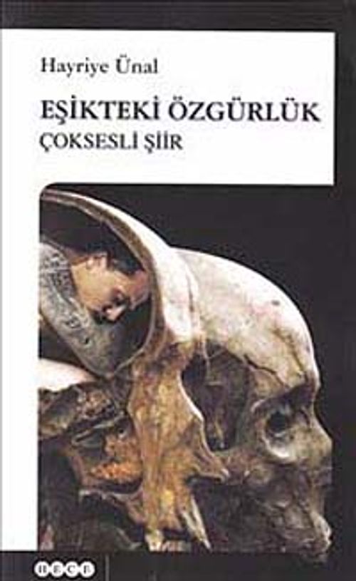 Eşikteki Özgürlük (Çoksesli Şiir)