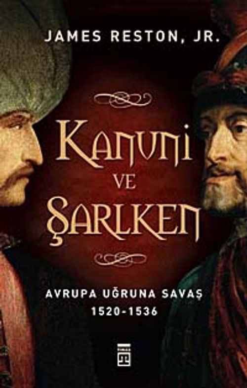 Kanuni ve Şarlken & Avrupa Uğruna Savaş 1520-1536