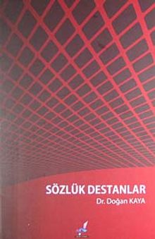 Sözlük Destanlar