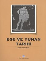 Ege ve Yunan Tarihi