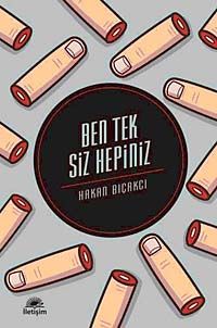 Ben Tek Siz Hepiniz
