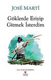 G&ouml;klerde Eriyip Gitmek İsterdim