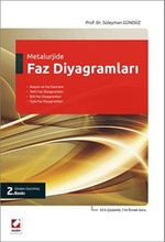 Metalurjide Faz Diyagramları & 53'ü Çözümlü, 116 Örnek Soru