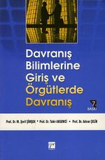 Davranış Bilimlerine Giriş ve Örgütlerde Davranış