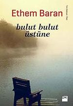Bulut Bulut Üstüne