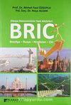 Bric & Dünya Ekonomisinin Yeni Aktörleri / Brezilya-Rusya-Hindistan-Çin