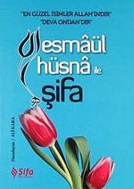 Esmaül Hüsna ile Şifa (cep boy)