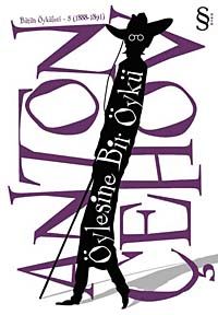 Öylesine Bir Öykü / Bütün Öyküler -5 (1888-1891)