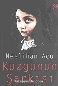 Kuzgunun Şarkısı - Neslihan Acu
