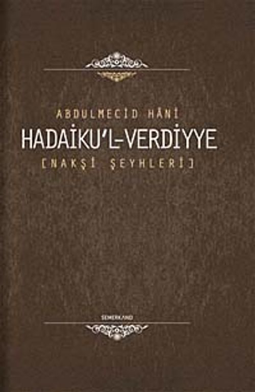 Hadaiku'l-Verdiyye / Nakşi Şeyhleri