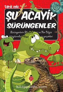 Şu Acayip Sürüngenler - Tarık Uslu