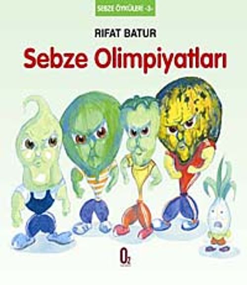 Sebze Olimpiyatları / Sebze Öyküleri -3