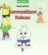 Sarımsakların Kokusu / Sebze &Ouml;yk&uuml;leri -2