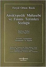 Ansiklopedik Muhasebe ve Finans Terimleri Sözlüğü / İngilizce-Türkçe Türkçe-İngilizce