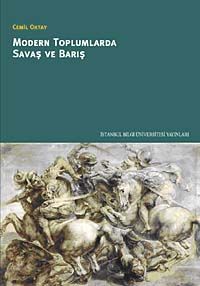 Modern Toplumlarda Savaş ve Barış