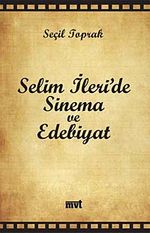 Selim İleri'de Sinema ve Edebiyat
