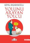 Yolunu Arayan Yolcu