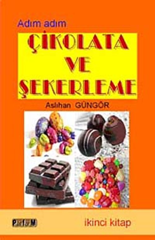 Adım Adım Çikolata ve Şekerleme -2