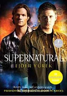Supernatural - Ejder Yürek - Joe Schreiber