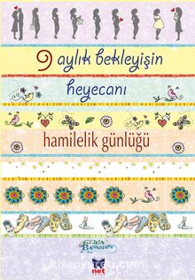 9 Aylık Bekleyişin Heyecanı Hamilelik Günlüğü - Giulia Piangiani