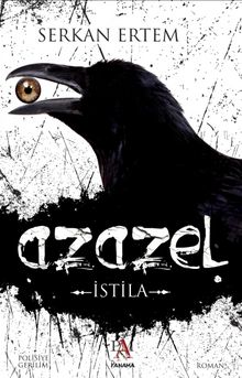 Azazel / İstila - Serkan Ertem