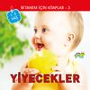 Yiyecekler / Bi'tanem İ&ccedil;in Kitaplar 3