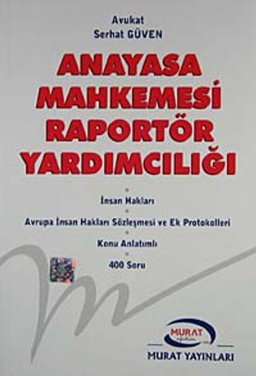 Anayasa Mahkemesi Raportör Yardımcılığı