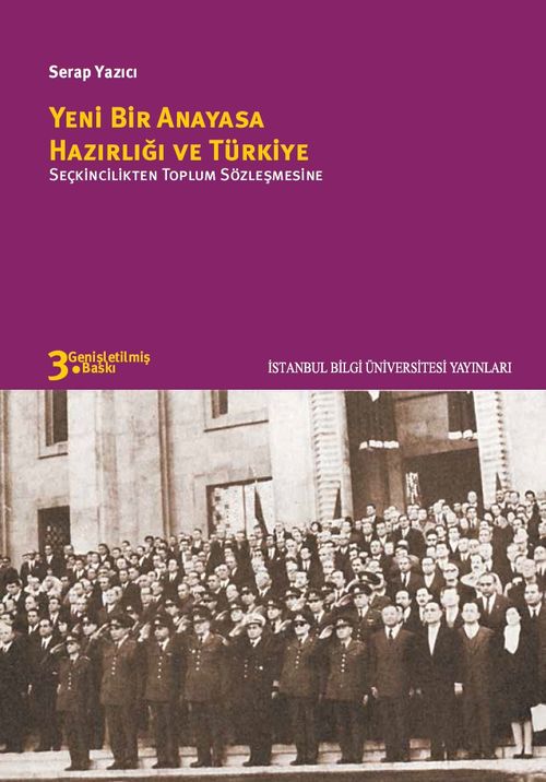 Yeni Bir Anayasa Hazırlığı ve Türkiye & Seçkincilikten Toplum Sözleşmesine