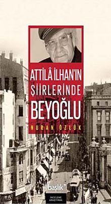 Atilla İlhan'ın Şiirlerinde Beyoğlu