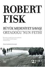 Büyük Medeniyet Savaşı & Ortadoğu'nun Fethi