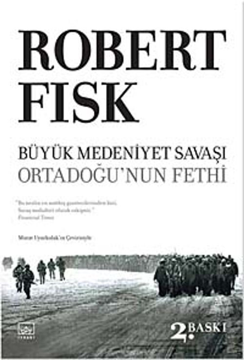 Büyük Medeniyet Savaşı & Ortadoğu'nun Fethi