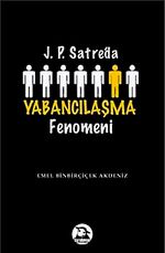 J.P. Sartre'da Yabancılaşma Fenomeni