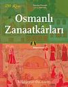 Osmanlı Zanaatkarları
