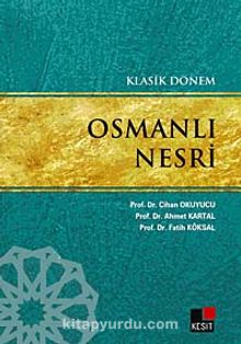 Klasik Dönem Osmanlı Nesri