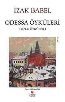Odessa Öyküleri / Toplu Öyküler 1