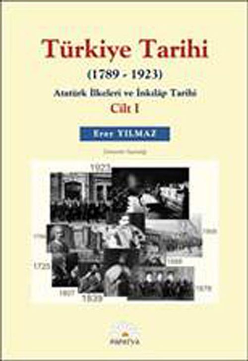 Türkiye Tarihi I (1789-1923) & Atatürk İlkeleri ve İnkilap Tarihi