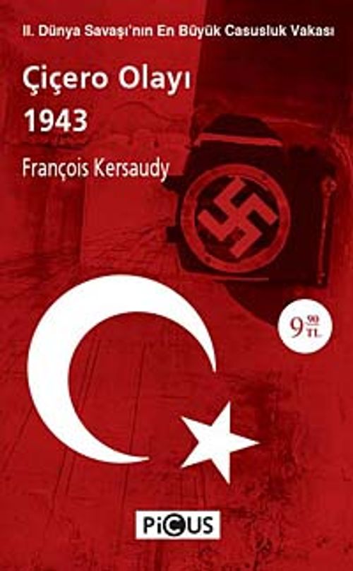 Çiçero Olayı 1943 & II. Dünya Savaşı'nın En Büyük Casusluk Vakası