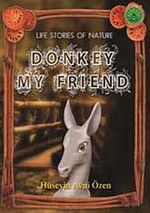 Donkey My Friend