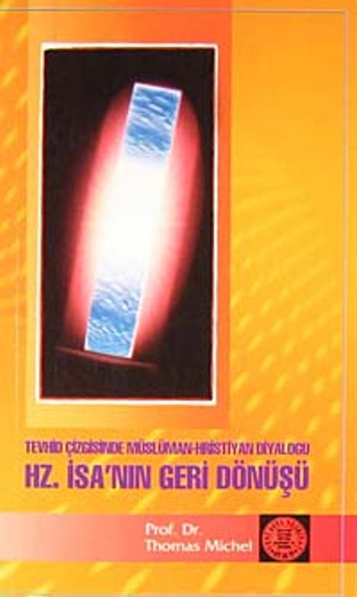 Hz. İsa'nın Geri Dönüşü