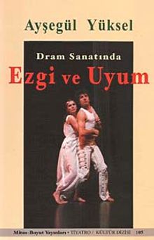 Dram Sanatında Ezgi ve Uyum