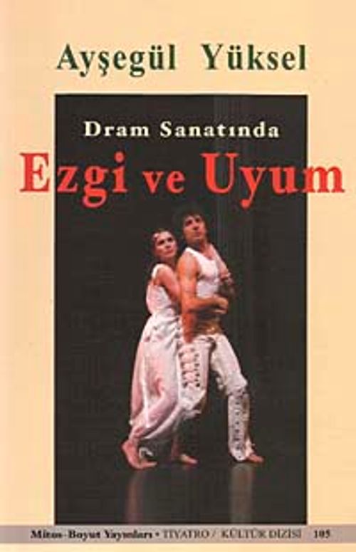 Dram Sanatında Ezgi ve Uyum