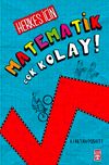 Herkes İ&ccedil;in Matematik &Ccedil;ok Kolay