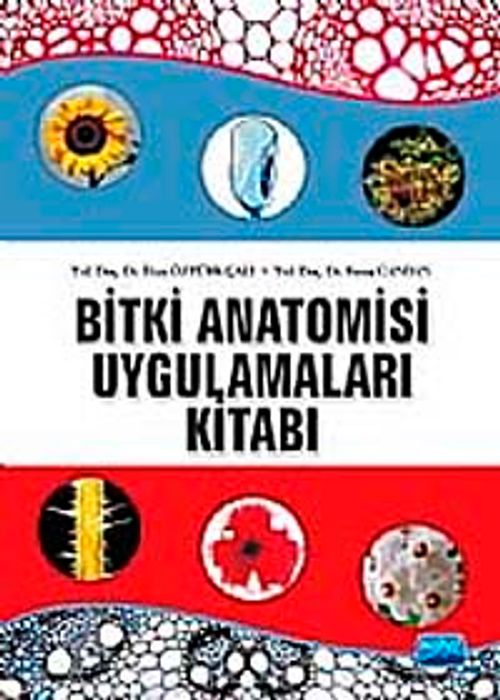 Bitki Anatomisi ve Uygulamaları Kitabı