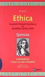 Ethica (Şamuha)& Geometrik Yöntemlerle Kanıtlanmış ve Beş Bölüme Ayrılmış Ahlak