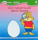 Mav Yumurtaları Merak Ediyor / Mav Serisi -4