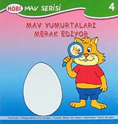 Mav Yumurtaları Merak Ediyor / Mav Serisi -4