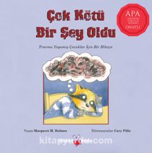 Çok Kötü Bir Şey Oldu - Margaret M. Holmes