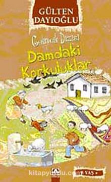 Damdaki Korkuluklar / Gelincik Dizisi - Gülten Dayıoğlu