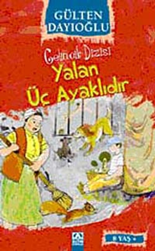 Yalan Üç Ayaklıdır / Gelincik Dizisi